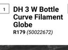 DH 3W Bottle Curve Filament Globe 50022672