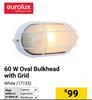 Eurolux 60W Oval Bulkhead With Grid 17155