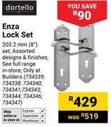 Dortello Enza Lock Set