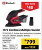 Einhell 18V Cordless Multiple Sander TE-OS-SOLO 768737