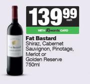 Fat Bastard Shiraz,Cabernet Sauvignon,Pinotage,Merlot Or Golden Reserve-750ml