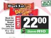 Black Cat, Damascus Nougat, Beacon or Jelly Tots Chocolate Bars-For 2 x 40g-62g