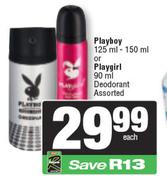 Playboy 125ml-150ml Or Playgirl 90ml Deodorant-Each