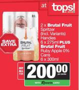   Brutal Fruit Spritzer Handies 2 x 6 x 275ml Plus Brutal Fruit Ruby Apple 0% Cans 6 x 300ml-For All