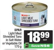 Spar Light Meat Shredded Tuna In Salt Water Or Vegetable Oil-170g Each