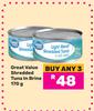 Great Value Shredded Tuna In Brine-For Any 3 x 170g
