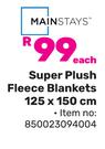 Mainstays Super Plush Fleece Blankets 125 x 150cm 850023094004