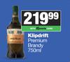 Klipdrift Premium Brandy-750ml