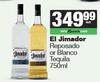 El Jimador Reposado Or Blanco Tequila-750ml