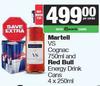 Martell VS Cognac 750ml & Red Bull Energy Drink Cans 4 x 250ml-For Both