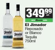 El Jimador Reposado Or Blanco Tequilla-750ml Each