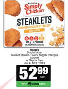 Rainbow Simply Chicken Crumbed Steaklets, Fingers, Nuggets Or Burgers Assorted Chips OrPops-350g/400