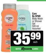 Care By Spar Body Wash Or Shower Gel Assorted-500ml Each