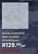 Grey Screed 600 x 600mm 1RAYRVG3001600-Per Sqm