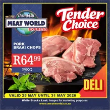 Meat World Express Thembisa : Tender Choice (25 May - 31 May 2026)