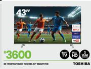 Toshiba 43" FHD Smart Television 23-786