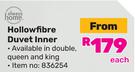 Always Home Hollowfibre Duvet Inner 836254 (Priced From)