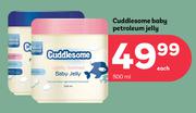 Cuddlesome Baby Petroleum Jelly-For 2 x 500ml