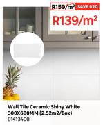 Wall Tile Ceramic Shiny White 300 x 600mm (2.52 Sqm/Box) 81413408-Per Sqm