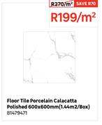 Floor Tile Porcelain Calacatta Polished 600 x 600mm (1.44 Sqm/Box) 81479471-Per Sqm