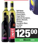 Tall Horse Chardonnay,Chenin Blanc,Sugar Berry,Cab Sauvignon,Merlot,Moscato,Pinotage/Shiraz-2x750ml