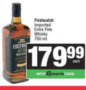 Firstwatch Imported Extra Fine Whisky-750ml
