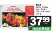 Spar Bacon Streaky, Lean, Back Or Chicken Rashers-200g Each
