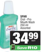 Spar Oral-Pro Mouth Wash Assorted-250ml