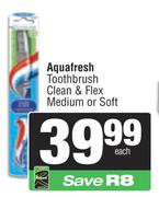 Aquafresh Toothbrush (Clean & Flex, Medium Or Soft)-Each