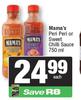 Mama's Peri Peri Or Sweet Chilli Sauce-750ml