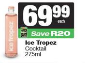 Ice Tropez Cocktail-275ml