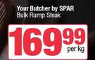 Your Butcher By Spar Bulk Rump Steak-Per Kg
