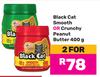 Black Cat Smooth Or Crunchy Peanut Butter-For 2 x 400g