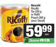 Nescafe Ricoffy Tin 250g Or Refill Pouch 280g