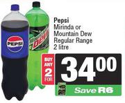 Pepsi, Mirinda Or Mountain Dew Regular Range-For 2 x 2L