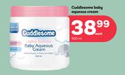 Cuddlesome Baby Aqueous Cream-500ml