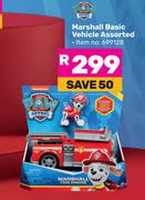 Paw Patrol Marshall Basic Vehicle Assorted 699128