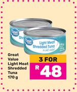 Great Value Light Meat Shredded Tuna-For 3 x 170g