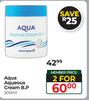 Aqua Aqueous Cream B.P-For 2 x 500ml
