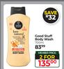 Good Stuff Body Wash-For 2 x 700ml