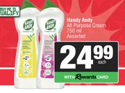 Handy Andy All Purpose Cream Assorted-750ml Each