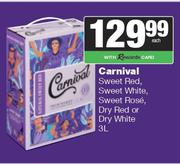 Carnival Sweet Red, Sweet White, Sweet Rose, Dry Red Or Dry White-3Ltr Each