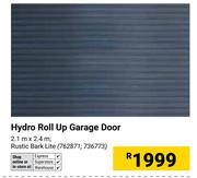 Hydro Roll Up Garage Door 762871, 736773