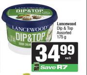 Lancewood Dip & Top Assorted-175g