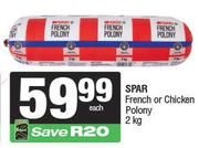 Spar French Or Chicken Polony-2Kg