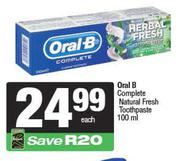 Oral B Complete Natural Fresh Toothpaste-100ml