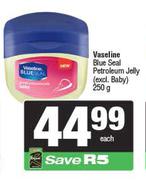 Vaseline Blue Seal Petroleum Jelly-250g