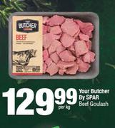 Your Butcher By Spar Beef Goulash-Per Kg