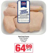 Red Crest Farms Fresh Chicken Braai Pack (5 Piece)-Per Kg