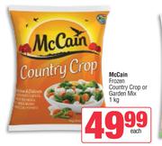 McCain Frozen Country Crop Or Garden Mix-1kg Each